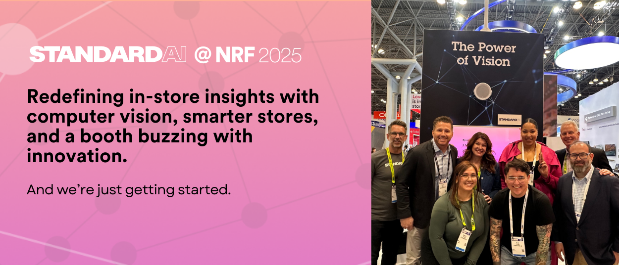 Nrf 2025 Standard Ai Computer Vision Insights Standard Ai Nrf 2025 Standard Ai Computer Vision Insights Standard Ai